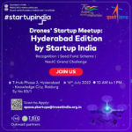 TSIC along with T-Hub & Startup India organized a Drone Startup Meetup