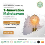 T-Innovation Mahotsavam: World Innovation & Creativity Day