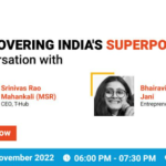 Rediscovering India’s SuperPowers In conversation with MSR & Bhairavi Jani